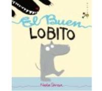 El Buen Lobito - Shireen, Nadia Shireen, Nadia (Auteur)