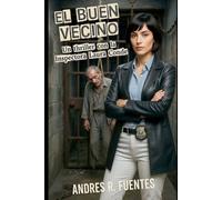 EL BUEN VECINO: Una novela negra de la Inspectora Laura Conde