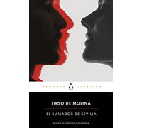 El burlador de Sevilla/ The Trickster of Seville