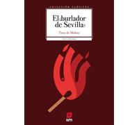 El burlador de Sevilla - Tirso De Molina - Ediciones SM España - ebook (ePub) - Livre