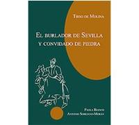 El burlador de sevilla y convidado de piedra Antonio Sobejano-Moran, Paola Bianco, Tirso De Molina (Auteur)