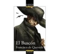 El Buscón - de Quevedo ,Francisco , Infante Moraño ,Juan Manuel (col) , Blanco, Diego (il.) De Quevedo , Francisco , Infante Moraño , Juan Manuel Col , Blanco, Diego Il (Auteur)