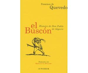 El buscon-Histoire de Don Pablo de Ségovie