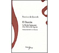 El Buscon La Vie de l'aventurier Don Pablos de Ségovie - Francisco De Quevedo - Sillage - broché - Roman