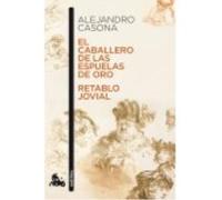 El Caballero De Las Espuelas De Oro , Retablo Jovial - Alejandro Casona Alejandro Casona (Auteur)