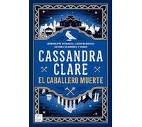 El caballero muerte (Sword Catcher 2): Las crónicas de Castelana