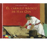 el caballo magico de han gan (biblio): Le cheval magique de han gan
