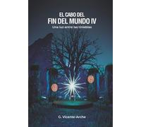 EL CABO DEL FIN DEL MUNDO 4: UNA LUZ ENTRE LAS TINIEBLAS