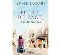 El Café Del Ángel. Años Turbulentos / The Angel Cafe. Turbulent Years