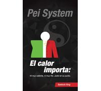 El calor importa: Ni muy caliente, ni muy frío. En el punto justo.