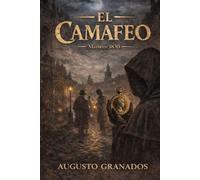 EL CAMAFEO: -Madrid 1830-