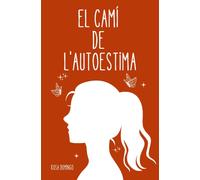 El Camí De L'autoestima