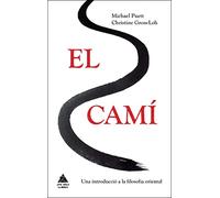 El camí: Una introducció a la filosofia oriental