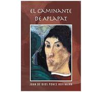 El Caminante De Aplapat