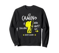 El Camino Appelle et Je Dois Aller Santiago Compostela Sweatshirt