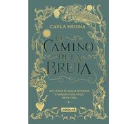 El camino de la bruja / The Witch's Path – Rappelle ta magie intérieure – Aguilar