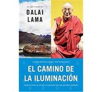 El Camino de la Iluminacion/ Becoming Enlightened Dalai Lama XIV (Auteur)