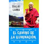 El camino de la iluminación (Becoming Enlightened; Spanish ed.)