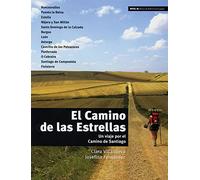 El Camino de las Estrellas: Un viaje por el Camino de Santiago. Niveau B1, 5./6. Lernjahr