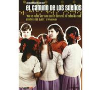 El Camino De Los Sueños (2009)