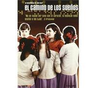 El Camino De Los Sueños (2009) G