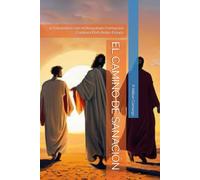 EL CAMINO DE SANACIÓN: 12 Encuentros con el Resucitado Formación Continua Post-Retiro Emaús