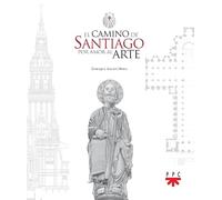 El camino de Santiago por amor al arte