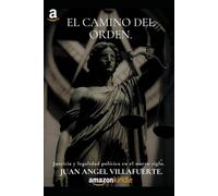 El Camino del Orden: El arte de Gobernar
