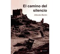 El camino del silencio