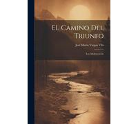 El Camino Del Triunfo: Las Adolescencias