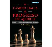 El camino hacia el progreso en ajedrez