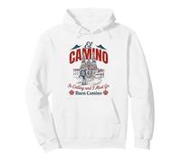 El Camino m'appelle et Je Dois y Aller Sweat à Capuche