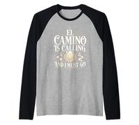 El Camino m'appelle et Je Dois y Aller Vintage Shell Quote Manche Raglan