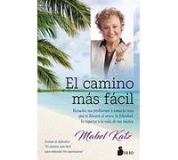 El Camino mas facil / The Easiest Way