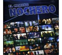 El Camino Nochero [Import USA]