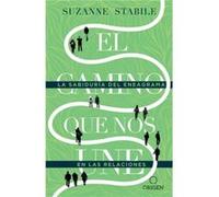 El camino que nos une La sabiduria del eneagrama en las relaciones The Path Between Us by Suzanne Stabile Suzanne Stabile (Auteur)