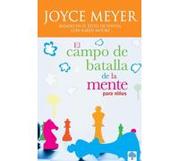 El Campo de Batalla De La Mente Para Ninos / Battlefield of the Mind for Kids