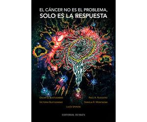 el cancer no es el problema solo es la respuesta aavv
