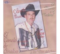 El Canelo De Sinaloa Y Los Del Sitio El Diablo Y El Federal 100 Anos De Musica