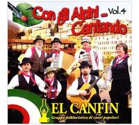 El Canfin - Con Gli Alpini Cantando V.4 [Import]