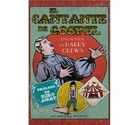 El Cantante De Gospel - [Livre en VO] Crews, Harry (Auteur)