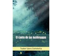 El canto de las luciérnagas