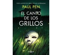 El canto de los grillos - Paul Pen - Plaza & Janes - ebook (ePub) - Livre