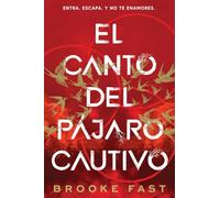El canto del pájaro cautivo