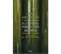 El canto del pueblo judío asesinado