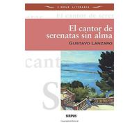 El cantor de las serenatas sin alma