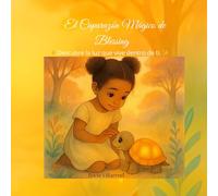 El Caparazón Mágico de Blessing: Cuentos ilustrados de educación emocional para niños sensibles