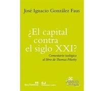 ¿El Capital Contra El Siglo Xxi? - [Livre en VO] González Faus, José Ignacio (Auteur)
