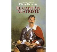 El capitán Alatriste/ Captain Alatriste