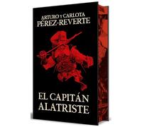 El capitán Alatriste/ Captain Alatriste: Edición Con Cantos Pintados/ Sprayed Edges Edition